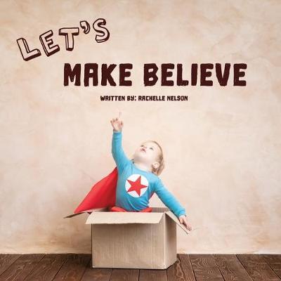 Book cover for Let's Make Believe