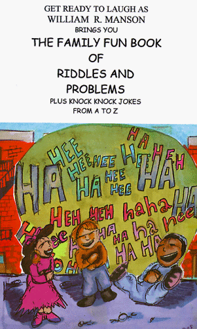 Book cover for The Family Fun Book of Riddles and Problems