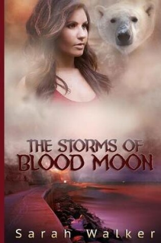 Cover of The Storms of Blood Moon
