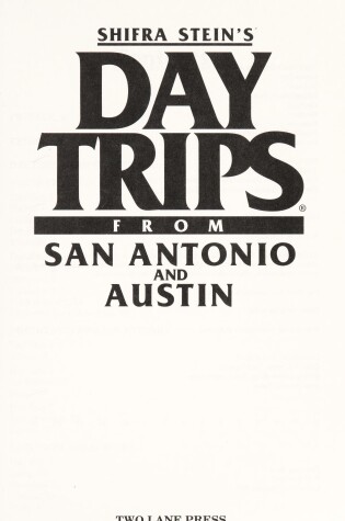 Cover of Day Trips from San Antonio and Austin