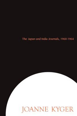 Book cover for The Japan and India Journals, 1960-1964