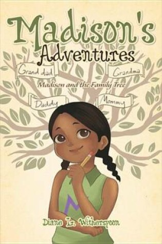 Cover of Madison's Adventures - Madison and the Family Tree