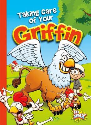Book cover for Taking Care of Your Griffin