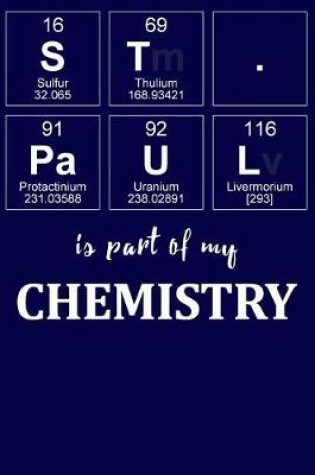 Cover of St. Paul Is Part of My Chemistry