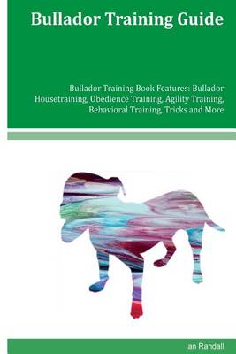 Book cover for Bullador Training Guide Bullador Training Book Features