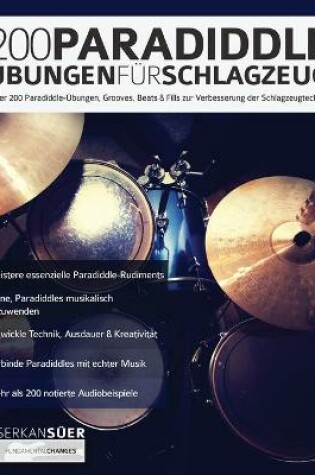 Cover of 200 Paradiddle-UEbungen fur Schlagzeug