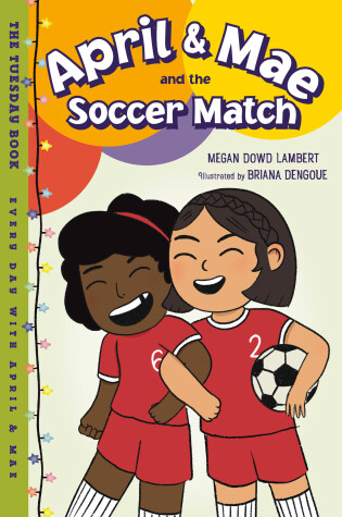 Cover of April & Mae and the Soccer Match