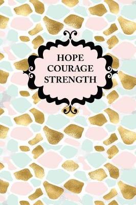 Book cover for Hope Courage Strength