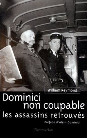 Book cover for Dominici Non Coupable Les Assassins Retrouves