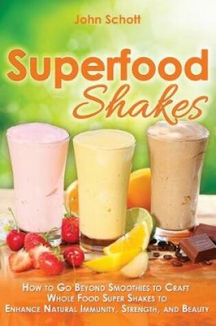 Cover of Superfood Shakes