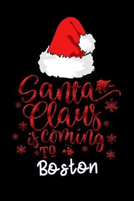Book cover for santa claus is coming to Boston