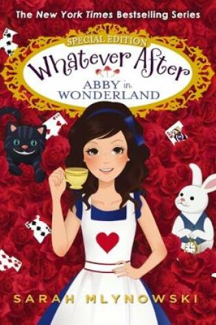 Cover of Abby in Wonderland (Whatever After Super Special)