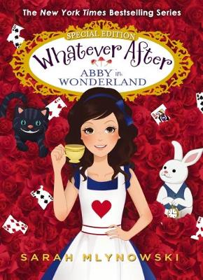 Book cover for Abby in Wonderland (Whatever After Super Special)