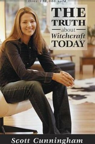 Cover of The Truth About Witchcraft Today
