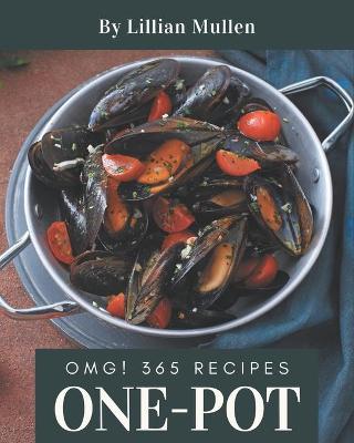 Book cover for OMG! 365 One-Pot Recipes
