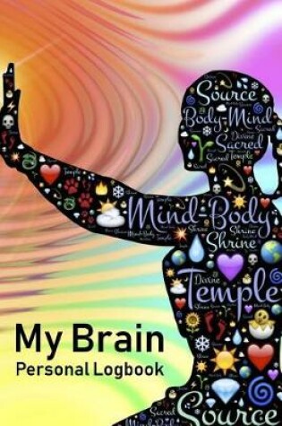 Cover of My Brain Personal Logbook