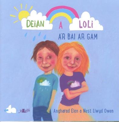 Book cover for Cyfres Deian a Loli: Deian a Loli a Bai ar Gam