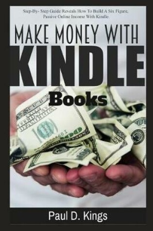 Cover of Make Money with Kindle Books