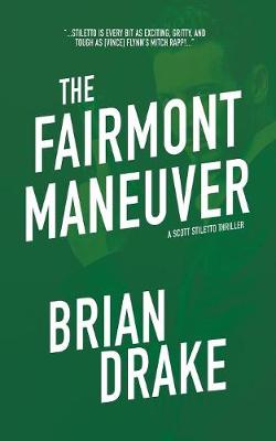 Cover of The Fairmont Maneuver