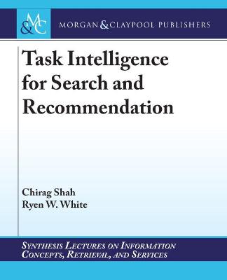 Book cover for Task Intelligence for Search and Recommendation