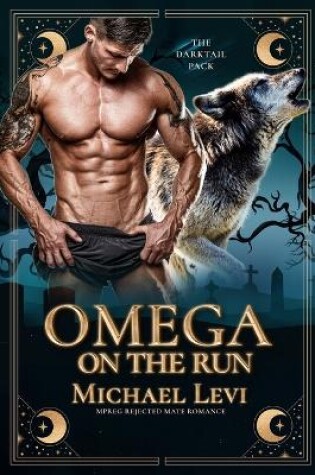 Cover of Omega on the Run