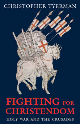 Book cover for Fighting for Christendom