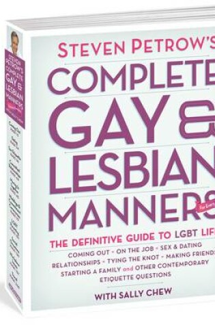 Cover of Steve Petrows Complete Gay & Lesbian Manners
