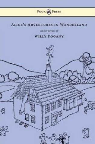 Cover of Alice's Adventures in Wonderland - Illustrated by Willy Pogany