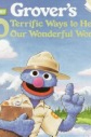 Cover of Grover's 10 Terrific Ways to H