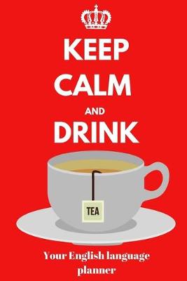 Book cover for Keep Calm and Drink Tea