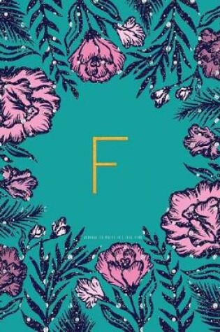 Cover of F Journal To Write In - Teal Pink