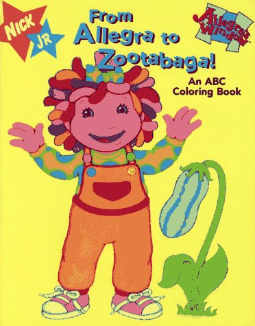 Book cover for From Allegra to Zootabaga! : an ABC Coloring Book