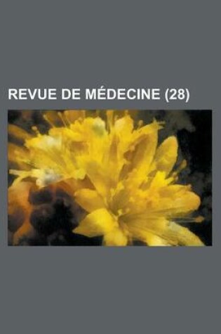 Cover of Revue de M Decine (28 )