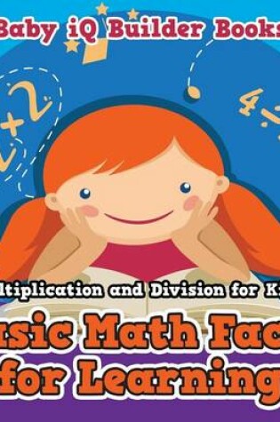 Cover of Basic Math Facts for Learning - Multiplication and Division for Kids