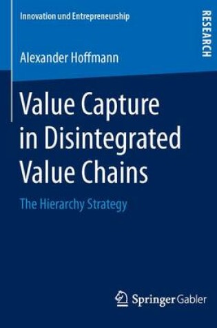 Cover of Value Capture in Disintegrated Value Chains
