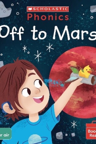 Cover of Off to Mars (Set 6)