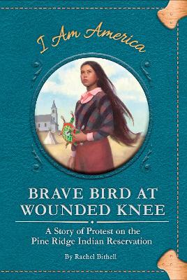 Book cover for Brave Bird at Wounded Knee