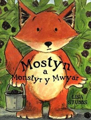 Book cover for Mostyn a Monstyr y Mwyar