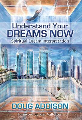 Book cover for Understand Your Dreams Now