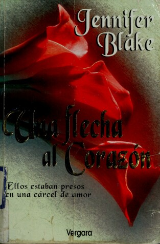 Book cover for Una Flecha En El Corazon