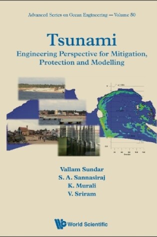 Cover of Tsunami: Engineering Perspective For Mitigation, Protection And Modeling