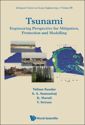 Cover of Tsunami: Engineering Perspective For Mitigation, Protection And Modeling