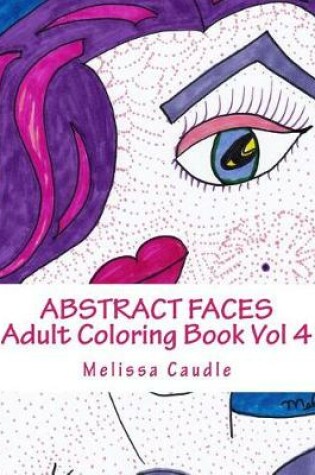 Cover of Abstract Faces Vol 4