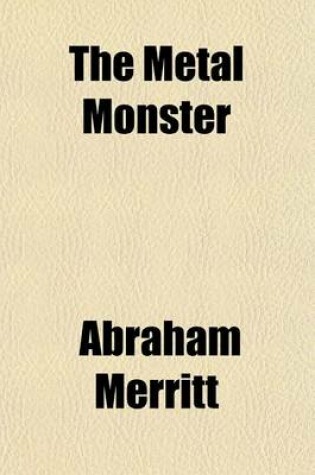 Cover of The Metal Monster