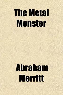 Book cover for The Metal Monster