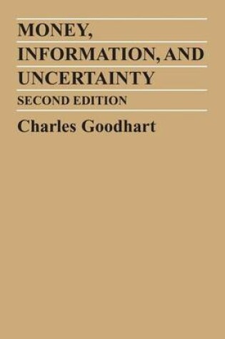 Cover of Money, Information, and Uncertainty