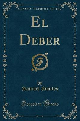 Book cover for El Deber (Classic Reprint)