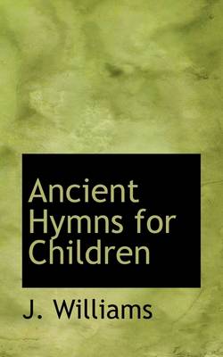 Book cover for Ancient Hymns for Children