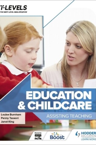 Cover of Education and Childcare T Level: Assisting Teaching