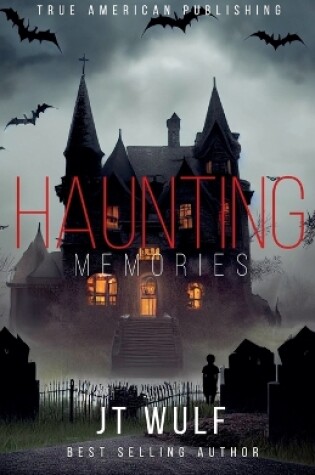 Cover of Haunting Memories